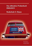 Das ultimative Probenbuch Englisch 5. Klasse: Realschule