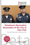 Patrolmens Benevolent Association of the City of New York: Police Officer, New York City Police Department