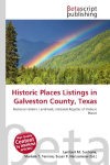 Historic Places Listings in Galveston County, Texas: National Historic Landmark, National Register of Historic Places