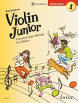 Violin Junior: Theory Book 1: A Creative Violin Method for Children. Band 1. Violine.