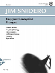 Easy Jazz Conception Trumpet: 15 solo etudes for jazz phrasing, interpretation and improvisation. Trompete. Ausgabe mit Online-Audiodatei.