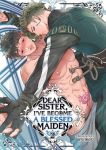 Dear Sister, Ive Become a Blessed Maiden Vol. 2