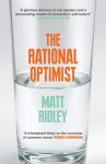 The Rational Optimist: How Prosperity Evolves