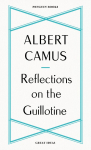 Reflections on the Guillotine