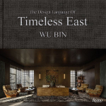 The Design Language of Timeless East: Design Language of Timeless East, The