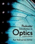Pedrottis Introduction to Optics