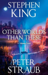 Other Worlds Than These: A Talisman Novel