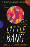 Little Bang: Shortlisted for the Carnegie Medal for writing 2025