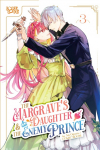 The Margraves Daughter & the Enemy Prince, Volume 3