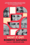 Shout It Out!: 28 Portraits for a Committed World