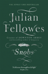 Snobs: A Novel
