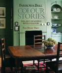 Farrow & Ball Colour Stories: The Art of Living with Colour