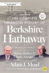 The Complete Financial History of Berkshire Hathaway, Second Edition: A Chronological Analysis of Warren Buffett and Charlie Mungers Conglomerate Masterpiece