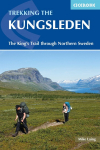 Trekking the Kungsleden: The Kings Trail through Northern Sweden