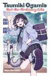 Tsumiki Ogamis Not-So-Ordinary Life, Vol. 1