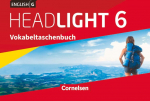 English G Headlight 6: 10. Schuljahr - Allgemeine Ausgabe - Vokabeltaschenbuch