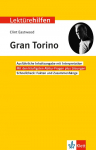 Lekt&uuml;rehilfen Clint Eastwood Gran Torino: Interpretationshilfe f&uuml;r Oberstufe und Abitur