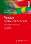 Algebraic Geometry I: Schemes: With Examples and Exercises