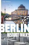 Berlin History Walks: Discovering the city on foot