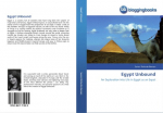 Egypt Unbound: An Exploration into Life in Egypt as an Expat