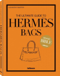 The Ultimate Guide to Herm&egrave;s Bags