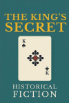 The Kings Secret