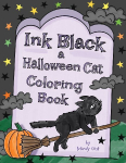 Ink Black, a Halloween Cat Coloring Book: Not Scary Halloween Coloring Book for Kids Ages 4-8