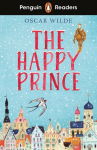 Penguin Readers Starter Level: The Happy Prince (ELT Graded Reader): Abridged Edition