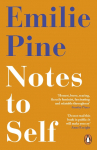 Notes to Self: Essays