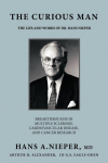 The Curious Man: The Life and Works of Dr. Hans Nieper