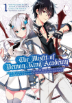 The Misfit of Demon King Academy 1: Historys Strongest Demon King Reincarnates and Goes to School with His Descendants