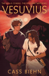 Vesuvius: Limited First Edition with Foil Detailing and Illustrated Case Design (A Queer Romance Novel Set in Pompeii - Historical Fantasy for Young Adults)