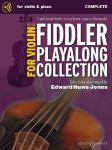 Fiddler Playalong Collection for Violin Book 2: Traditional fiddle music from around the world. Violine (2 Violinen) und Klavier, Gitarre ad libitum.
