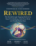 Rewired: The Breakthrough Tapping Method to Stop Overthinking, Calm Your Body and Finally Feel at Ease