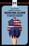 An Analysis of Robert D. Putnams Bowling Alone