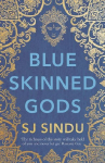 Blue-Skinned Gods: is a boy born with blue skin a miracle from the gods?