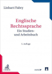Englische Rechtssprache: Ein Studien- und Arbeitsbuch