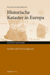 Historische Kataster in Europa. Quellen und Forschungsstand: Jahrbuch f&uuml;r Geschichte des l&auml;ndlichen Raumes/Rural History Yearbook 2023