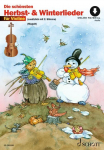 Die sch&ouml;nsten Herbst- und Winterlieder. 1-2 Violinen: Sankt Martin, Nikolauslieder und Weihnachtslieder. Ausgabe mit Online-Audiodatei.