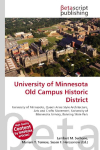 University of Minnesota Old Campus Historic District: University of Minnesota, Queen Anne Style Architecture, Arts and Crafts    Movement, University of Minnesota Armory, Banning State Park