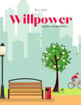 Willpower: A lesson in being authentic.