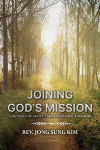 Joining Gods Mission: A Journey of Faith, Collaboration, and Hope