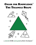 Color for Knowledge: The Triangle Shape