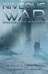 Niveous War: The Uncharted Horizon Serial