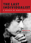 Last Individualist: Bob Dylan, the Lost 1983 Bedroom Tapes, and More