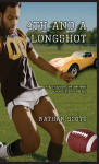 4TH AND A LONGSHOT: My Quest To Become The First Black Punter In The NFL