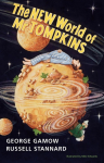 The New World of MR Tompkins: George Gamows Classic MR Tompkins in Paperback