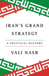 Irans Grand Strategy: A Political History