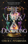 The Dark is Descending: The THRILLING conclusion to the Nytefall trilogy by New York Times bestselling author - as seen on TikTok!