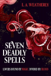 Kindred Trilogy: Seven Deadly Spells